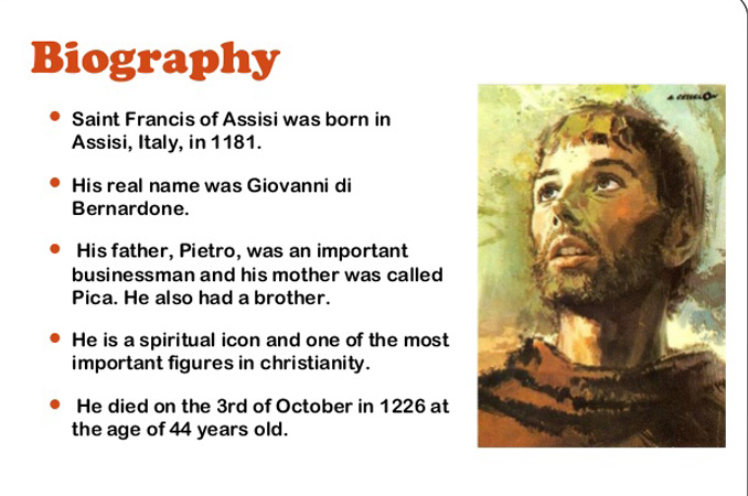 Who is Saint Francis of Assisi, what is his biography, How did he receive the callingh of God, How did his life change for the glory of God. Know more about him at Grace Ministry saint of the day Online.